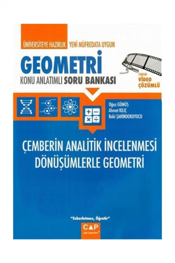 Çap Yayınları Geometri Çemberin Analitik İncelenmesi Dönüşümlerle Geometri Konu Anlatımlı Soru Banka - 2