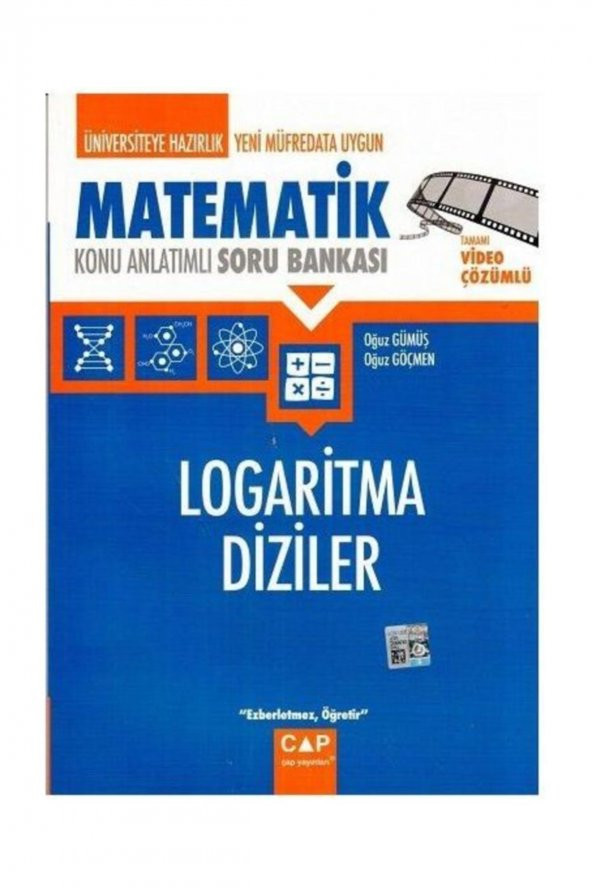 ÇAP LOGARİTMA DİZİLER