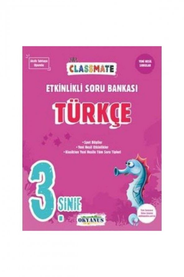 Okyanus Yayınları 3. Sınıf Türkçe Classmate Etkinlikli Soru Bankası