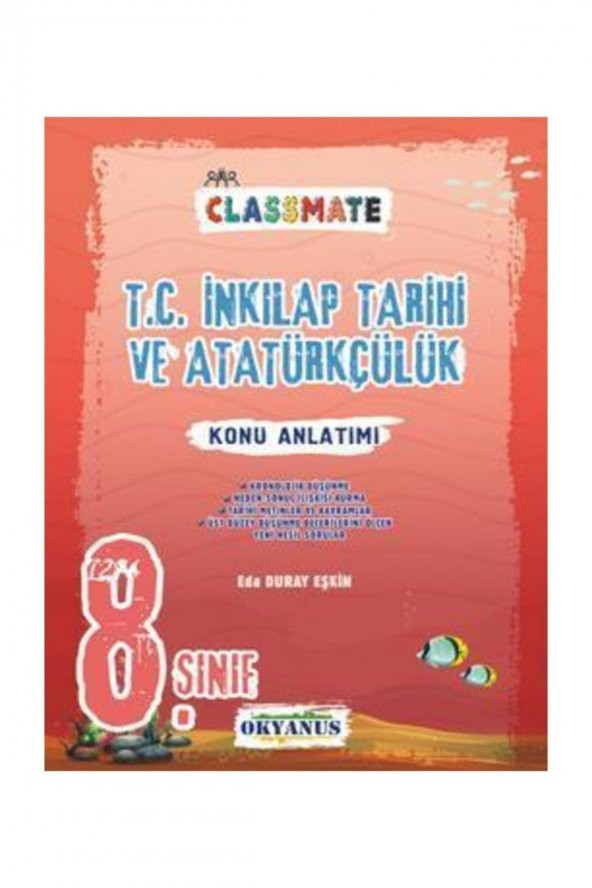 Okyanus Yayınları 8. Sınıf Classmate T.C. İnkılap Tarihi ve Atatürkçülük Konu Anlatımı