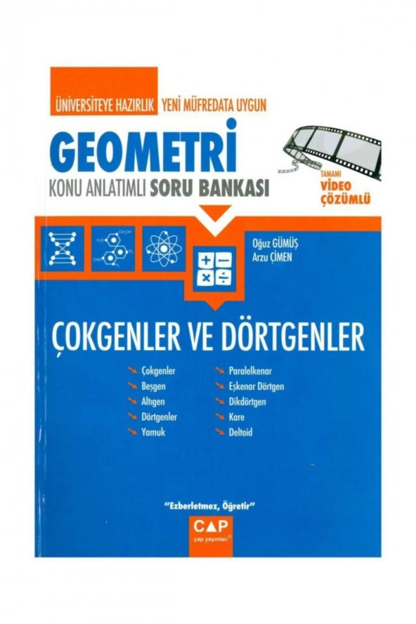 Üniversiteye Hazırlık Geometri Çokgenler ve Dörtgenler Konu Anlatımlı Soru Bankası