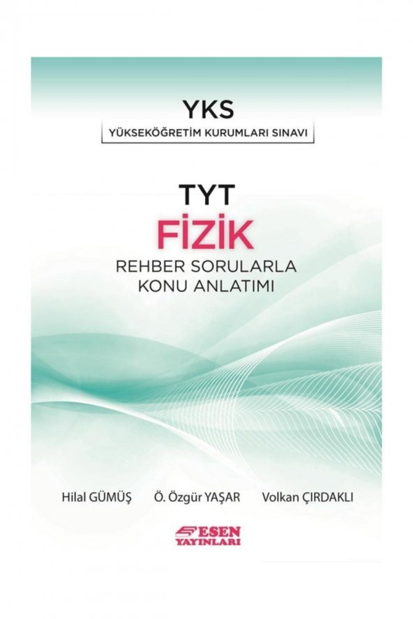 ESEN TYT FİZİK REHBER SORULARLA KONU ANLATIMI