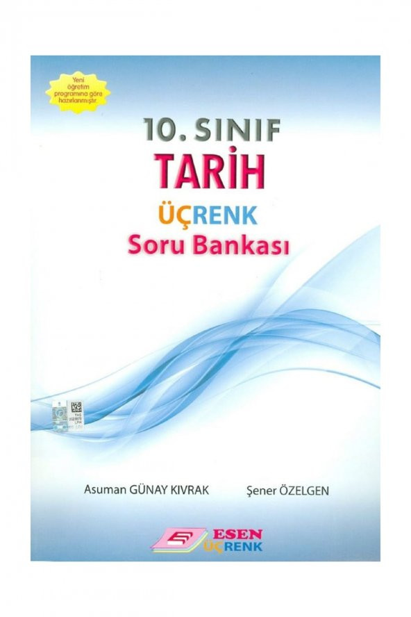 Esen Yayınları 10. Sınıf Tarih Üçrenk Soru Bankası