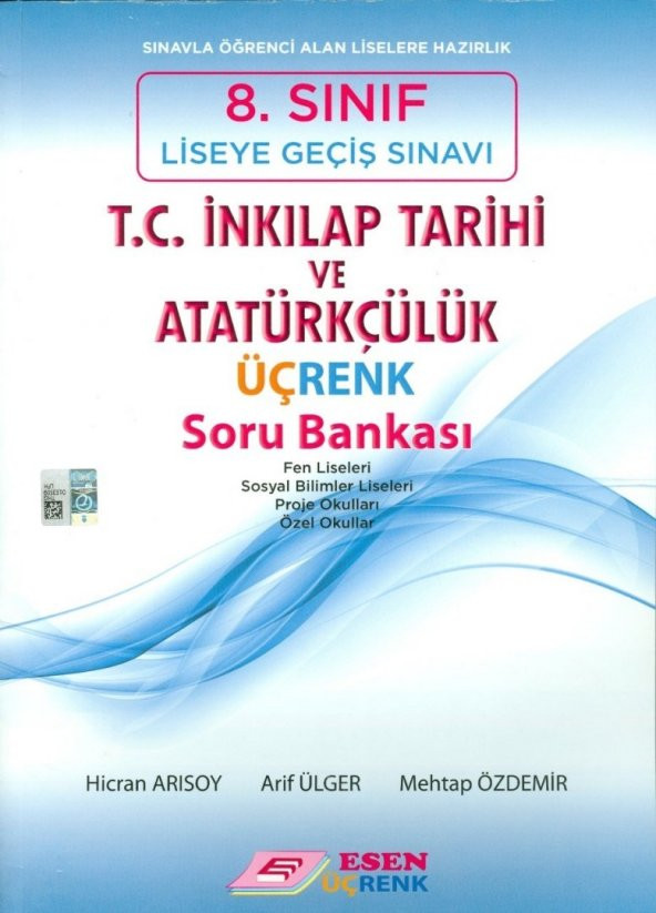 Esen Yayınları 8. Sınıf LGS T.C. İnkılap Tarihi ve Atatürkçülük Üçrenk Soru Bankası
