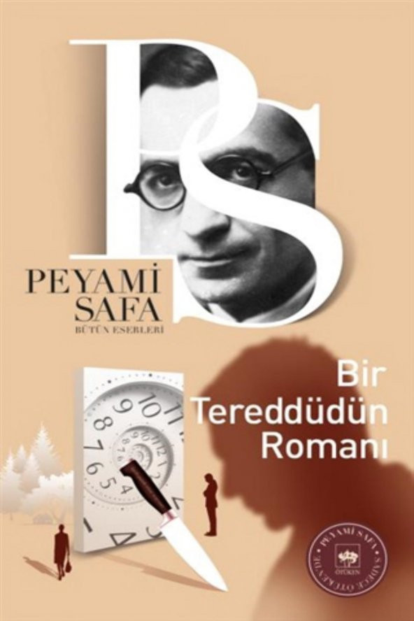 Bir Tereddüdün Romanı Ötüken Neşriyat - 1