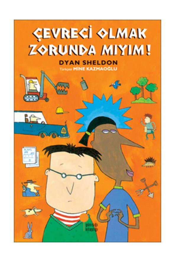 Çevreci Olmak Zorunda mıyım?