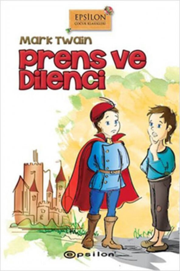 Prens ve Dilenci Epsilon Yayınevi