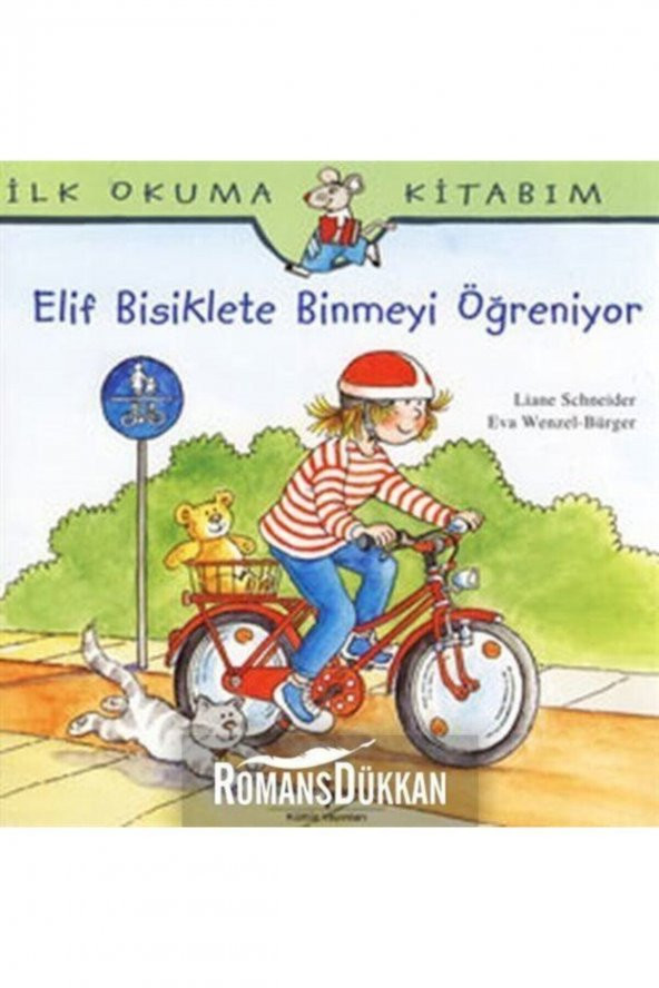 Elif Bisiklete Binmeyi Öğreniyor İş Bankası Kültür Yayınları