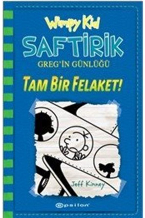 Saftirik Gregin Günlüğü 12 Tam Bir Felaket Jeff Kinney Epsilon Yayınları