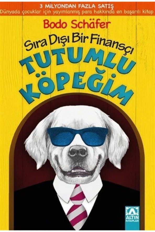 Altin Kitap - Tutumlu Köpeğim