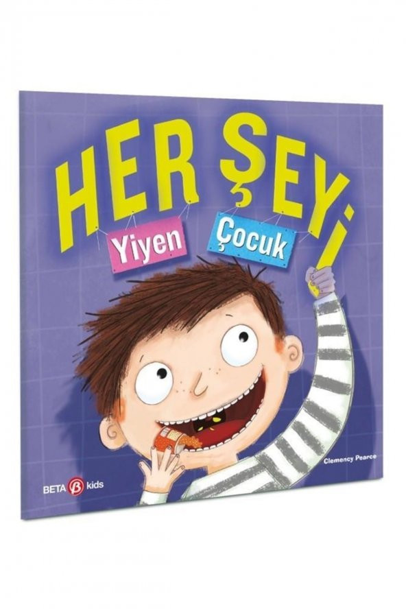 Her Şeyi Yiyen Çocuk