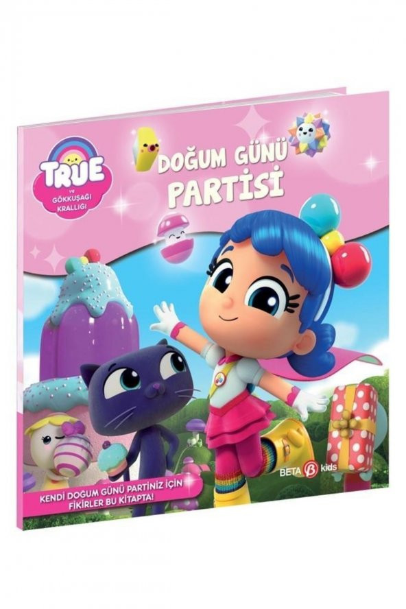 True - Doğum Günü Partisi