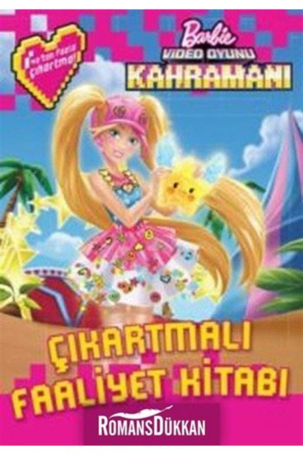 Barbie Video Oyunu Kahramanı Çıkartmalı Faaliyet Kitabı