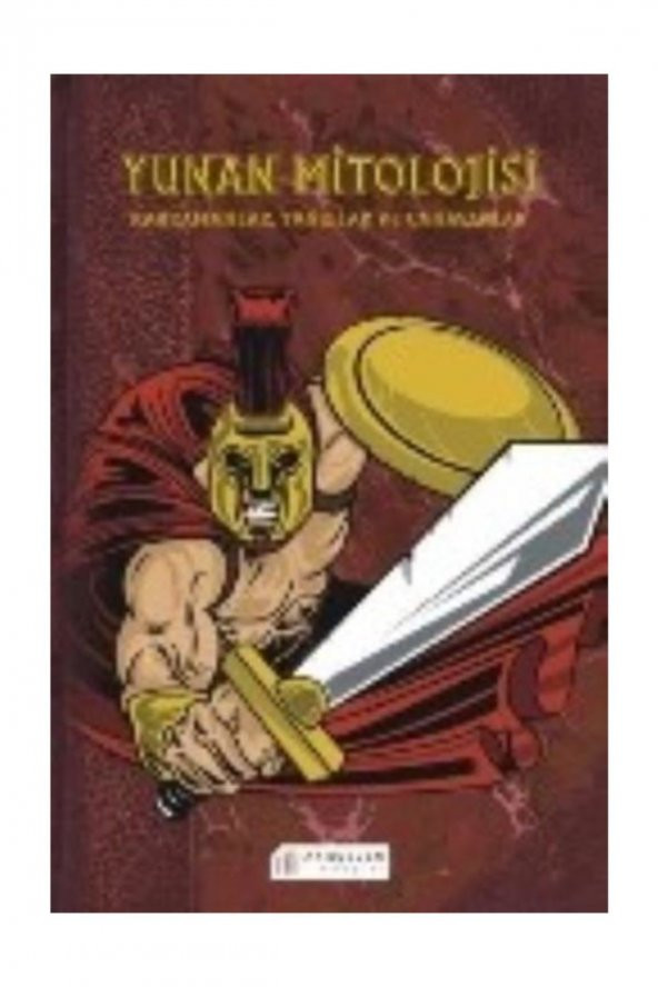 Yunan Mitolojisi - Kahramanlar, Tanrılar ve Canavarlar - Michael Ford - 1