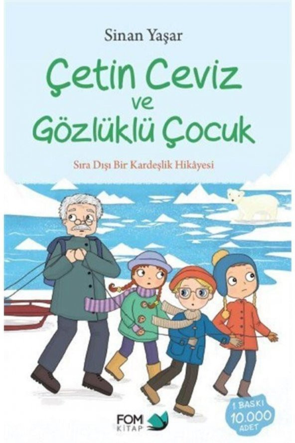 Çetin Ceviz Ve Gözlüklü Çocuk (SIRA DIŞI BİR KARDEŞLİK HİKAYESİ)