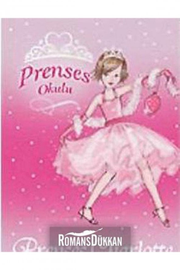 Prenses Okulu 1 Charlotte ve Kutlama Balosu