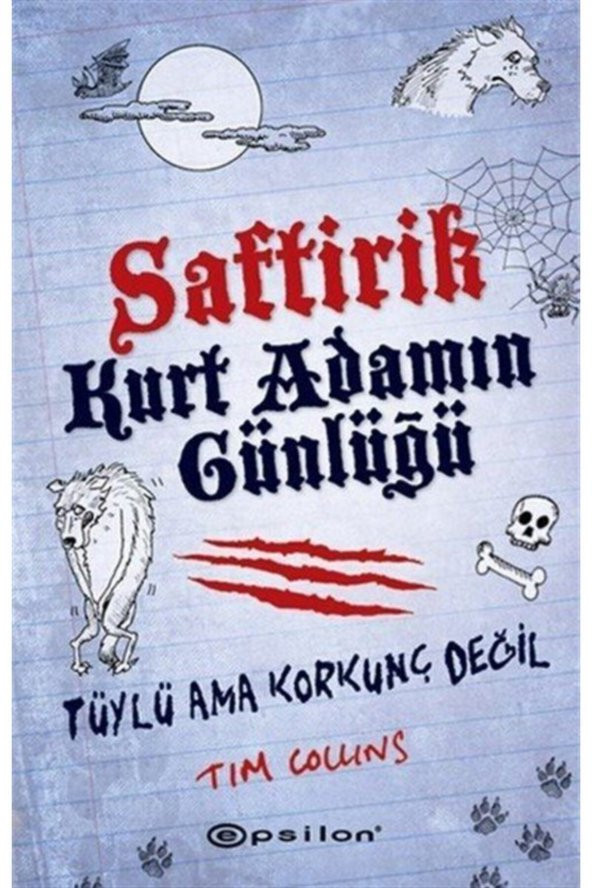 Saftirik Kurt Adamın Günlüğü Tim Collins Epsilon Yayınevi