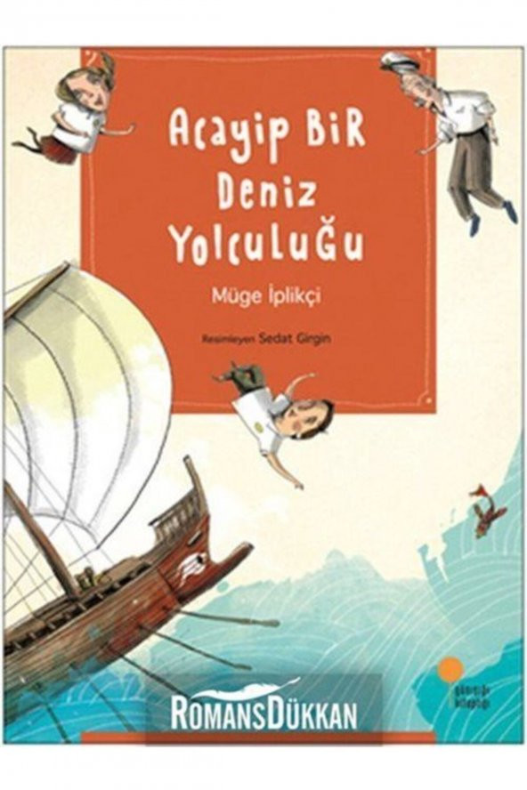 Acayip Bir Deniz Yolculuğu Müge İplikçi Günışığı Kitaplığı ürün görseli 1