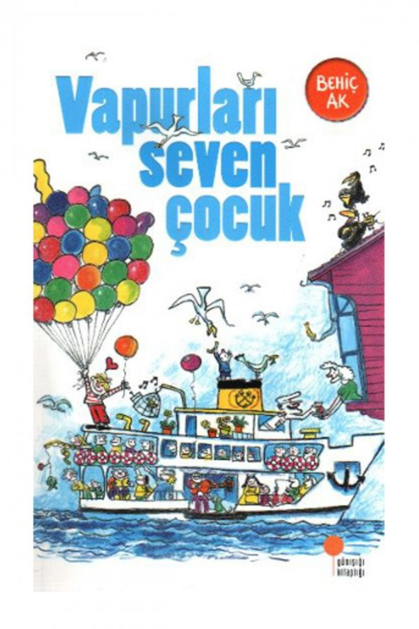 VAPURLARI SEVEN ÇOCUK / GÜNIŞIĞI