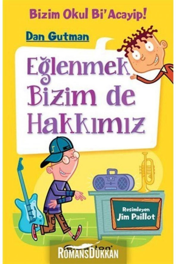 Bizim Okul Bi `Acayip! - Eğlenmek Bizim de Hakkımız Epsilon Yayınevi