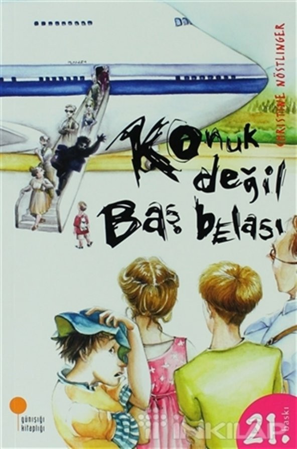Konuk Değil Baş Belası
