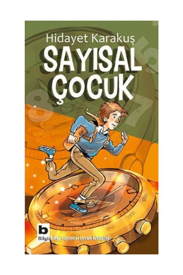 Sayısal Çocuk / - Hidayet Karakuş