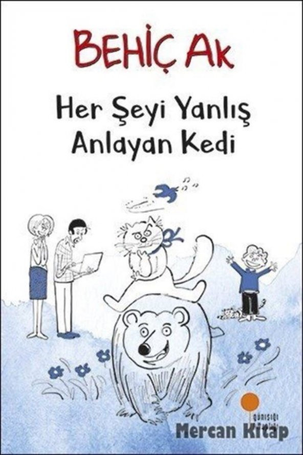 Her Şeyi Yanlış Anlayan Kedi