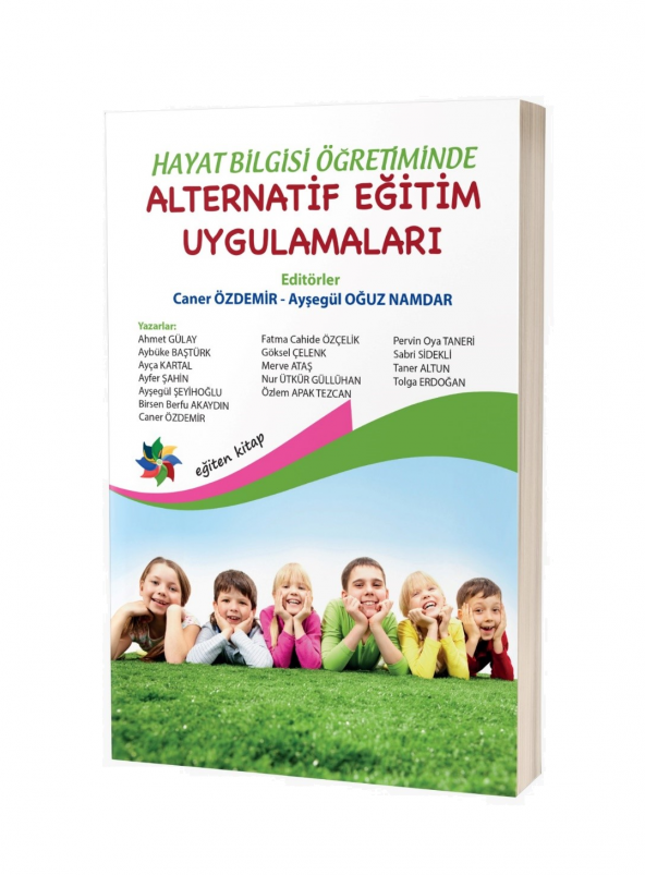 Hayat Bilgisi Öğretiminde Alternatif Eğitim Uygulamaları