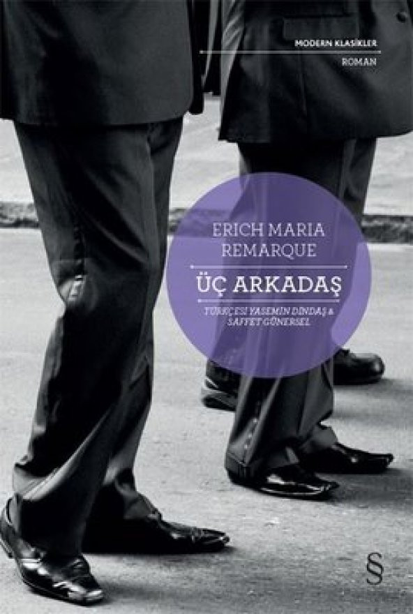 Üç Arkadaş - Modern Klasikler Everest Yayınları