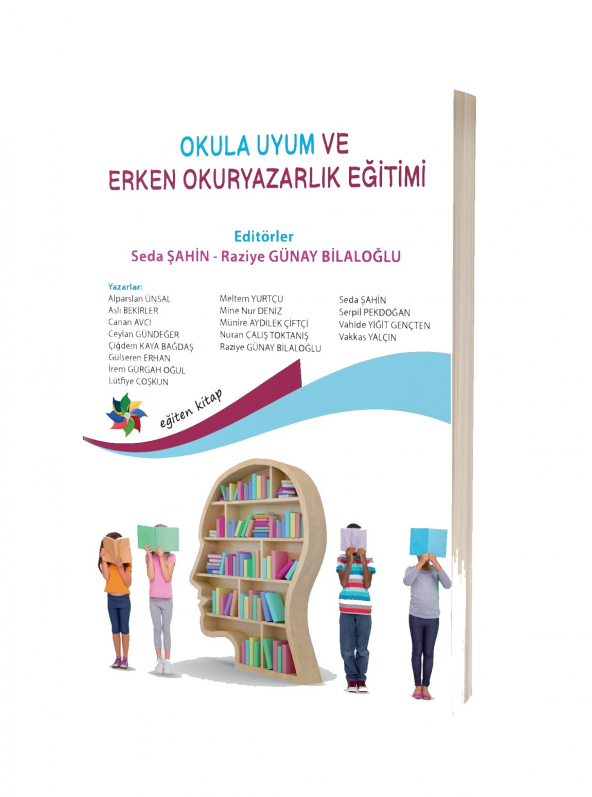 Okula Uyum Ve Erken Okuryazarlık Eğitimi