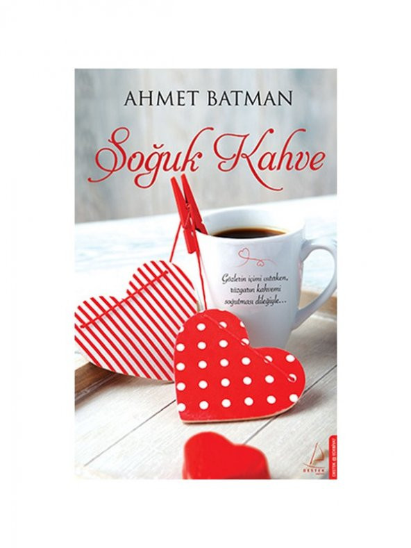 Soğuk Kahve - Ahmet Batman