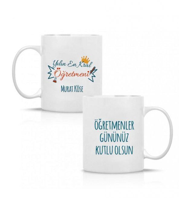 Kişiye Özel Öğretmenler Günü En Kral Öğretmen Baskılı Porselen Beyaz Kupa Bardak HK2319 - 3