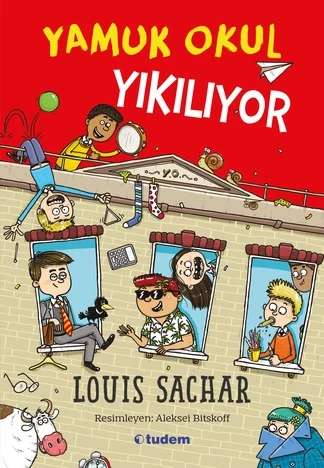 Yamuk Okul Yıkılıyor - Louis Sachar - Tudem Edebiyat