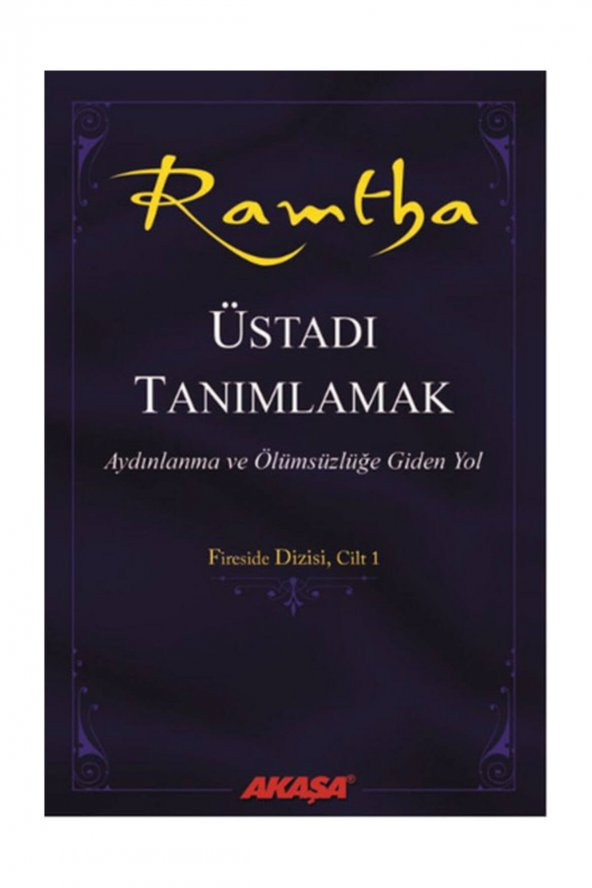 Ramtha : Üstadı Tanımlamak - J. Z. Knight