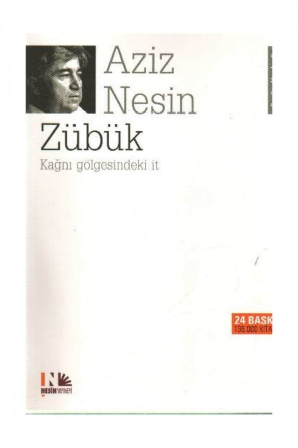 Zübük - Kağnı Gölgesindeki İt - Aziz Nesin