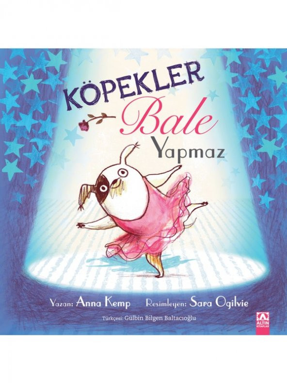 Köpekler Bale Yapmaz - Anna Kemp