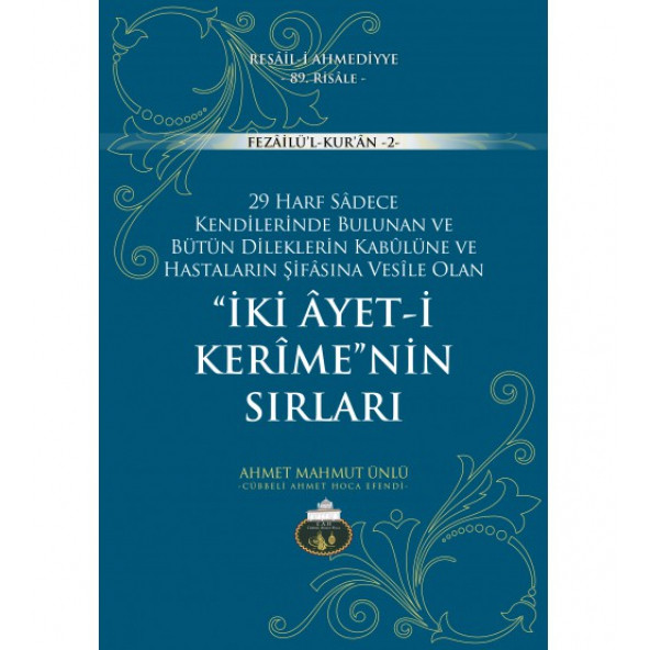 İki Ayeti Kerimenin Sırları