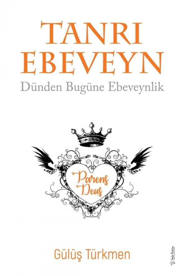 Tanrı Ebeveyn - Gülüş Türkmen 9786257406055