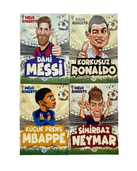 Dahi Messi - Korkusuz Ronaldo - Sihirbaz Neymar - Küçük Prens Mbappe