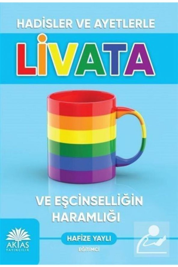 Hadisler ve Ayetlerle Livata ve Eşcinselliğin Haramlığı - 1