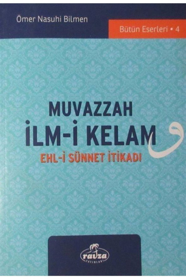 Muvazzah Ilmi Kelam & Ehli Sünnet Itikadı - 1