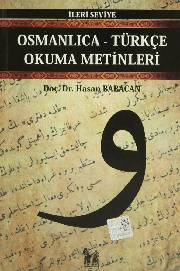 Osmanlıca-Türkçe Okuma Metinleri - İleri Seviye-10 - Hasan Babacan