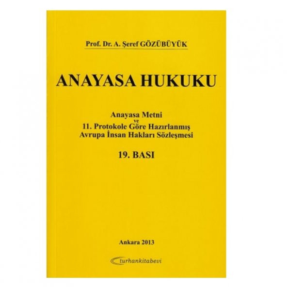 Anayasa Hukuku - Şeref Gözübüyük - 1