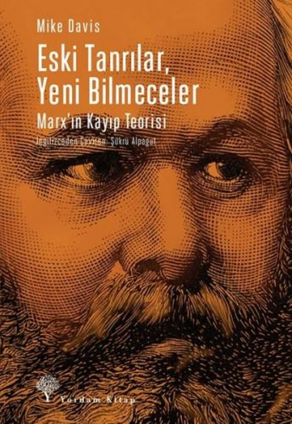 Eski Tanrılar, Yeni Bilmeceler-Marxın Kayıp Teorisi