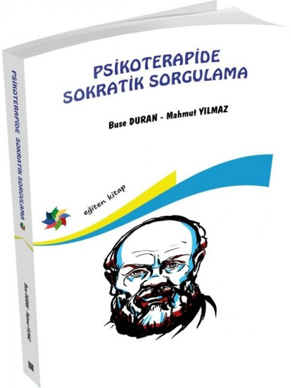 Psikoterapide Sokratik Sorgulama - Buse Duran & Mahmut Yılmaz