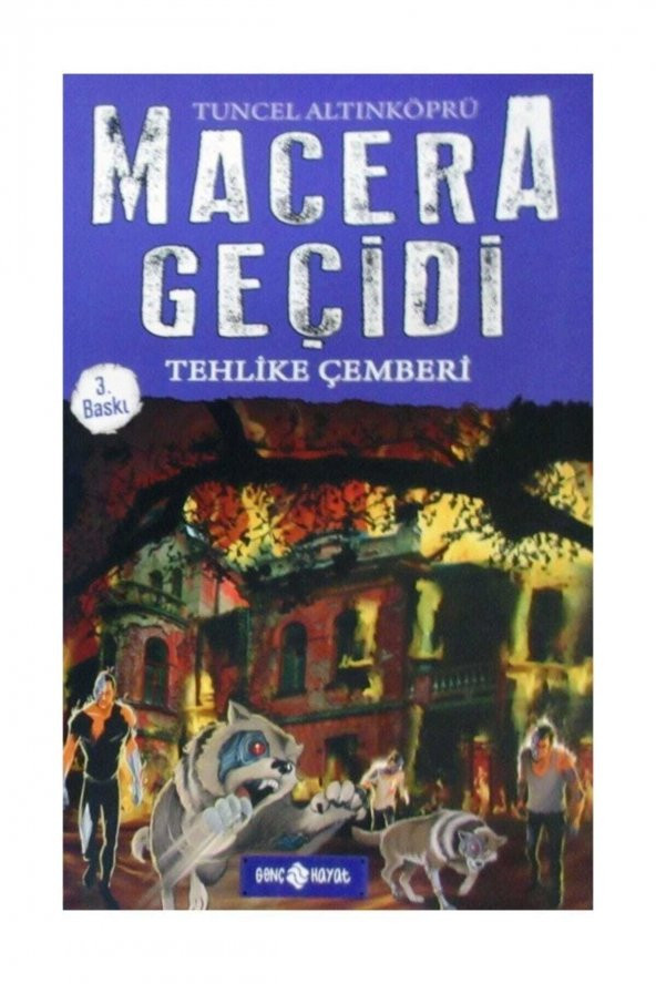 Tehlike Çemberi / Macera Geçidi