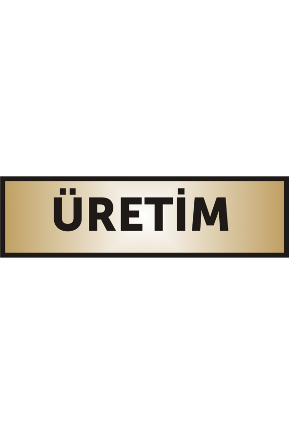 ÜRETİM Yazılı kapı levhası ,yönlendirme levhası ,GOLD renkli aliminyum levha