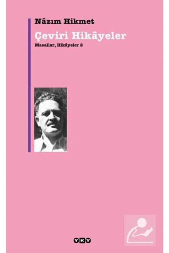 Nazım Hikmet - Masallar,Hikayeler 2 - Çeviri Hikayeler 9789750804595 - 1