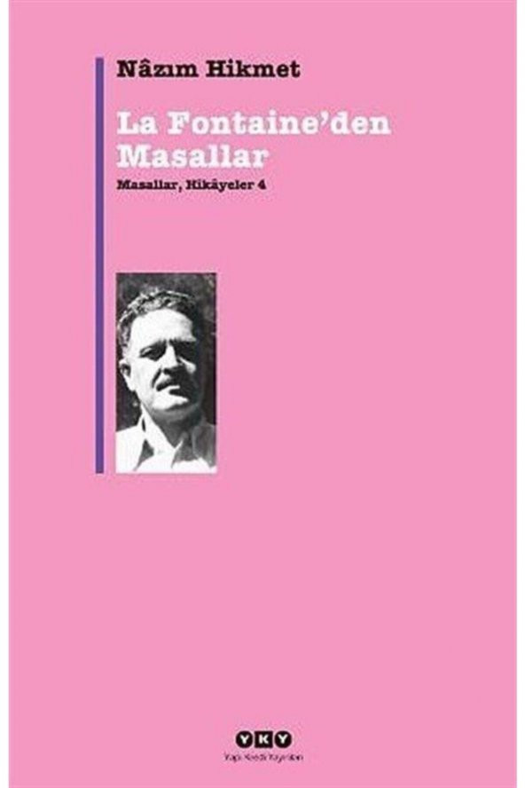 Nazım Hikmet-Masallar, Hikayeler 4 - La Fontaineden Masallar