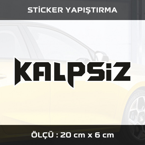 KALPSİZ - sticker etiket araba motosiklet kask cam dolap uyumlu yapıştırma